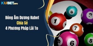 Bóng Âm Dương Kubet